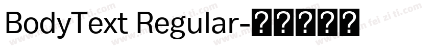 BodyText Regular字体转换